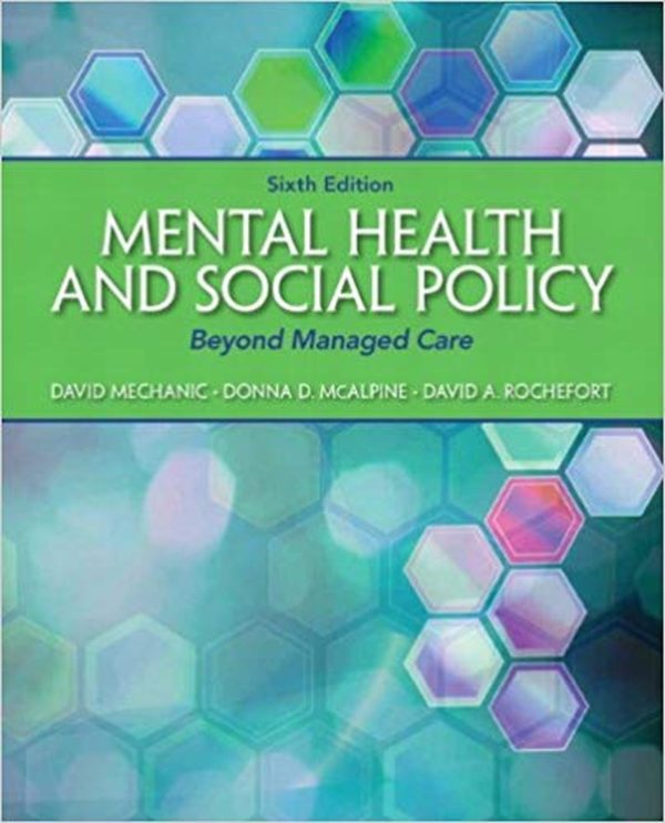 Mental Health and Social Policy 6th Edition