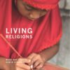 Living Religions 10th Edition 9780134168975 paperback US Edition