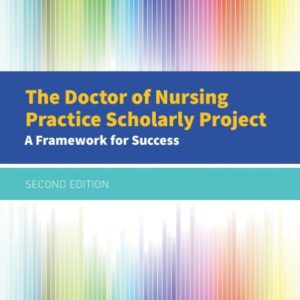 The Doctor of Nursing Practice Scholarly Project